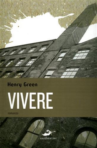 Vivere - Henry Green - 3