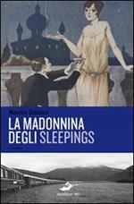 La Madonnina degli Sleepings