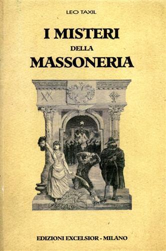 I misteri della massoneria - Leo Taxil - 3