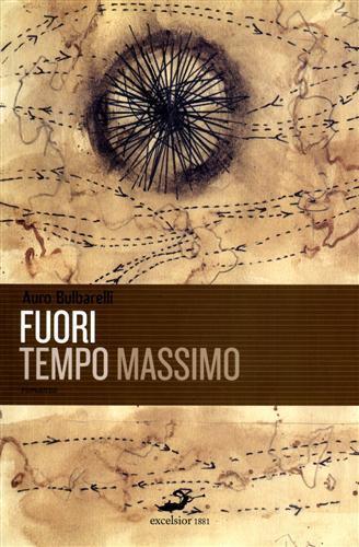 Fuori tempo massimo - Auro Bulbarelli - copertina