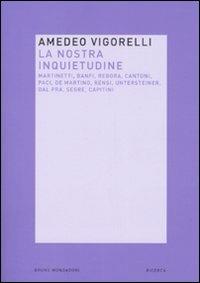 La nostra inquietudine - Amedeo Vigorelli - copertina