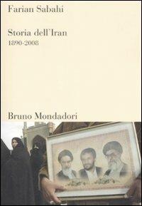 Storia dell'Iran 1890-2008 - S. Farian Sabahi - copertina