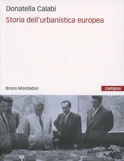 Storia dell'urbanistica europea - Donatella Calabi - copertina