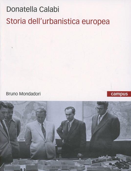 Storia dell'urbanistica europea - Donatella Calabi - copertina
