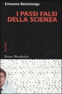 I passi falsi della scienza - Ermanno Bencivenga - copertina