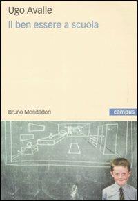 Il ben essere a scuola - Ugo Avalle - copertina