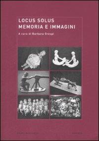 Locus solus. Vol. 7: Memoria e immagini - copertina