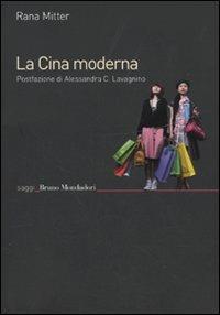 La Cina moderna - Rana Mitter - copertina