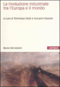 La rivoluzione industriale tra l'Europa e il mondo - copertina