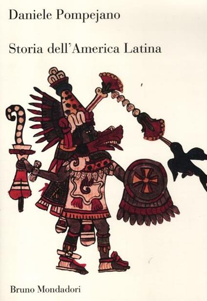 Storia dell'America latina - Daniele Pompejano - copertina