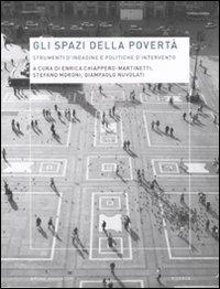 Gli spazi della povertà. Strumenti d'indagine e politiche d'intervento - copertina