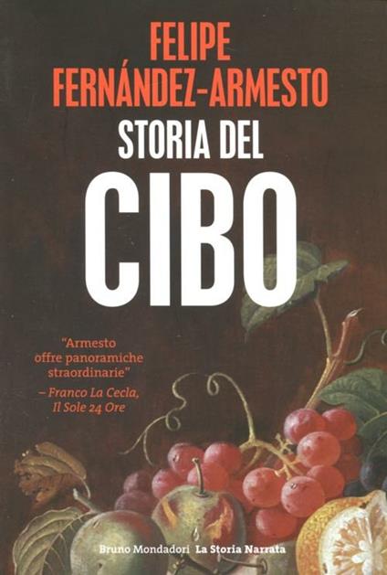 Storia del cibo - Felipe Fernández-Armesto - copertina