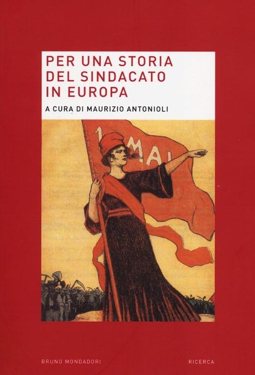 Per una storia del sindacato in Europa - copertina