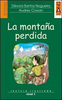  La montaña perdida. Con CD Audio