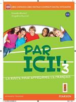 Par ici. Per la Scuola media! Con e-book. Con espansione online. Vol. 3