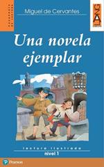 Una novela ejemplar. Con espansione online