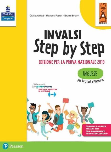  INVALSI step by step. Inglese. Per la Scuola elementare