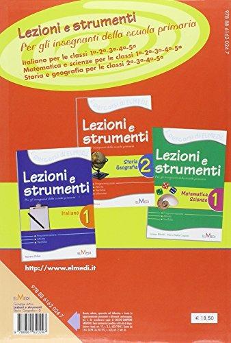 Lezioni e strumenti. Storia, geografia. Per la 3ª classe elementare - Giuseppe Artusi - 2