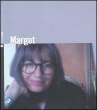 Margot. Con CD Audio - Margherita Galante Garrone - copertina