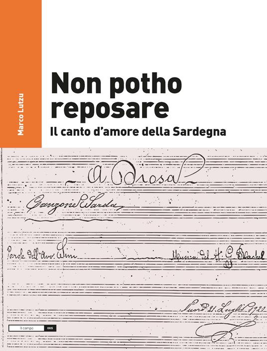 Non potho reposare. Il canto d'amore della Sardegna. Con CD Audio - Marco Lutzu - copertina