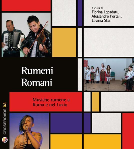 Rumeni romani. Musiche rumene a Roma e nel Lazio. Con CD-Audio - copertina