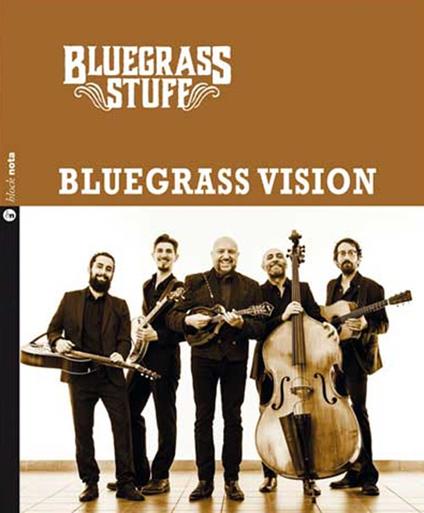 Bluegrass vision. Bluegrass stuff. Con CD Audio - Bluegrass Stuff - copertina