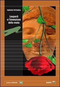 Leopardi e l'invenzione della moda - Fabrizio Patriarca - copertina