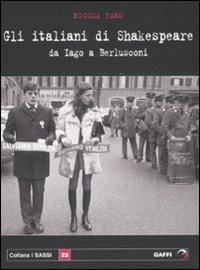 Gli italiani di Shakespeare. Da Iago a Berlusconi - Nicola Fano - copertina