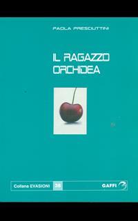 Il ragazzo orchidea