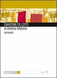 Giardini di loto - Andrea Melone - copertina