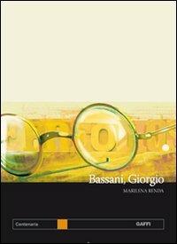 Bassani, Giorgio. Un ebreo italiano - Marilena Renda - copertina