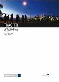 Tragitti - Sibylle Berg - copertina