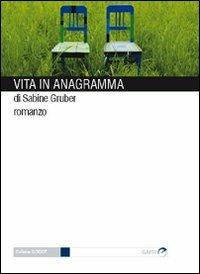 Vita in anagramma - Sabine Gruber - copertina