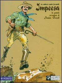 Impeesa. La grande avventura di Baden Powell - Ivo Milazzo,Paolo Fizzarotti - copertina