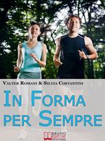 In forma per sempre