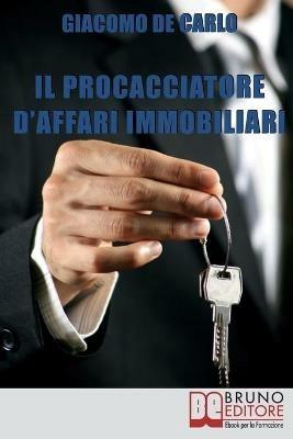 Il procacciatore d'affari immobiliari - Giacomo De Carlo - ebook