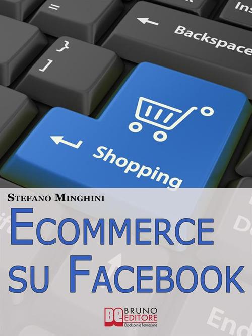 Ecommerce su Facebook - Stefano Minghini - ebook