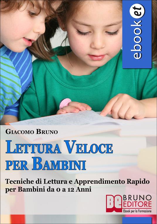 Lettura veloce per bambini - Giacomo Bruno - ebook