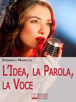 L' idea, la parola, la voce