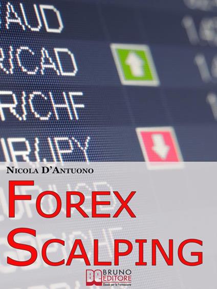 Forex scalping - Nicola D'Antuono - ebook