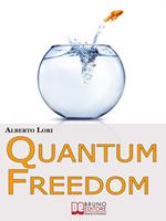 Quantum freedom