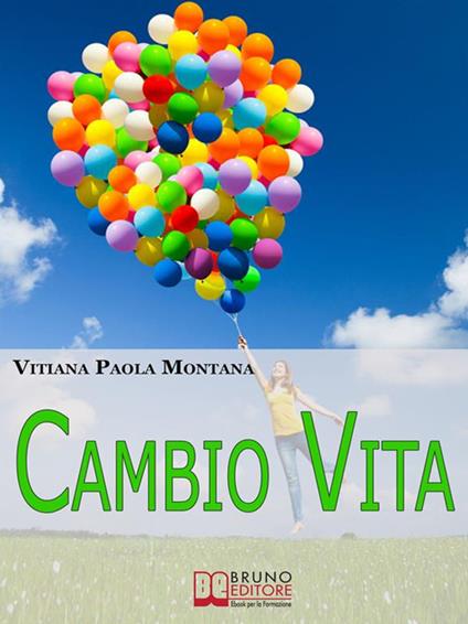 Cambio vita - Vitiana Paola Montana - ebook