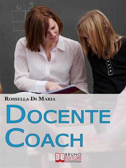 Docente coach - Rossella Di Maria - ebook