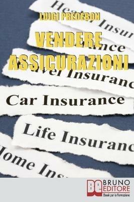 Vendere assicurazioni - Luigi Predebon - ebook