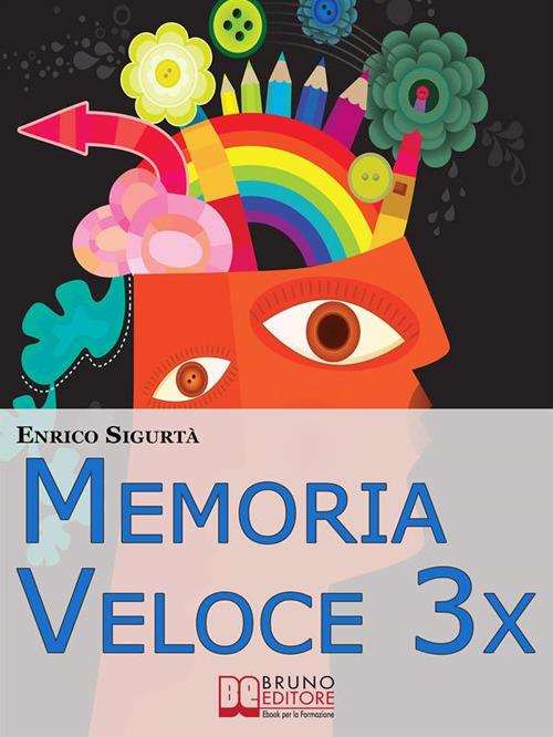 Memoria veloce 3x - Enrico Sigurtà - ebook