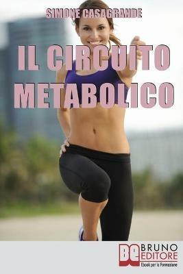 Il circuito metabolico - Simone Casagrande - ebook