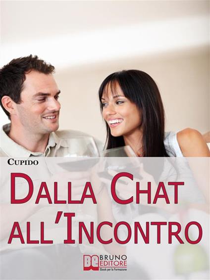 Dalla chat all'incontro - Cupido - ebook