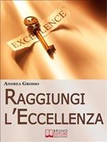 Raggiungi l'eccellenza