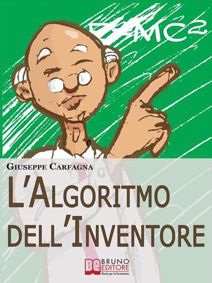 L' algoritmo dell'inventore - Giuseppe Carfagna - ebook