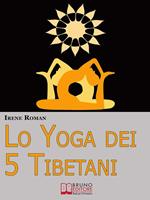 Lo yoga dei Cinque Tibetani